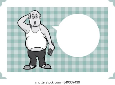 Greeting card with lazy fat man - add your custom text