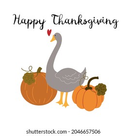 Greeting card with lettering - Happy Thanksgiving, with grey goose and different pumpkins, isolated vector illustration