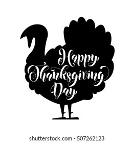 greeting card lettering. Text Happy Thanksgiving Day on white background with turkey shape. 