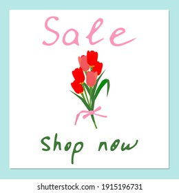 Greeting card with lovely tulip flowers with text about sale. Vector illustration.