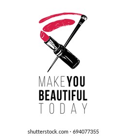 Greeting card with make you beautiful today text and lipstick smear and brush. Professional makeup artist background. Black fashion illustration on white background. Hand drawn art in watercolor style