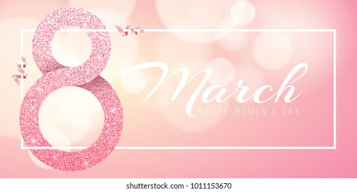 Greeting card for March 8. Happy women's day. Big number 8 from pink glitters. Pink ribbons. Light banner frame with white text. luxurious banner. Poster for 8 march. Vector illustration