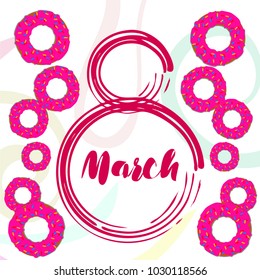 Greeting card for March 8. International Women's Day. Donuts with glaze, abstraction, vector illustration.