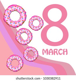 Greeting card for March 8. International Women's Day. Donuts with glaze, abstraction, vector illustration.