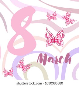 Greeting card for March 8. International Women's Day. Butterfly, abstraction, vector illustration.