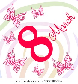 Greeting card for March 8. International Women's Day. Butterfly, abstraction, vector illustration.