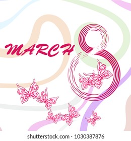 Greeting card for March 8. International Women's Day. Butterfly, abstraction, vector illustration.