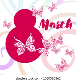 Greeting card for March 8. International Women's Day. Butterfly, abstraction, vector illustration.