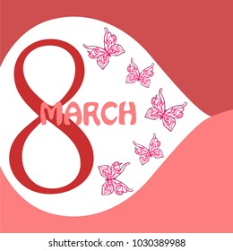 Greeting card for March 8. International Women's Day. Butterfly, abstraction, vector illustration.