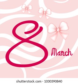 Greeting card for March 8. International Women's Day. Bow, abstraction, vector illustration.