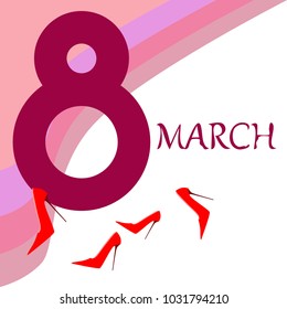 Greeting card for March 8. International Women's Day. Women's shoes, high heels, abstraction, vector illustration.