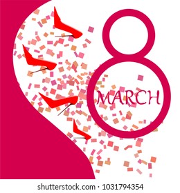 Greeting card for March 8. International Women's Day. Women's shoes, high heels, abstraction, vector illustration.