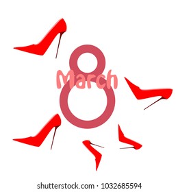 Greeting card for March 8. International Women's Day. Women's shoes, high heels, abstraction, vector illustration.