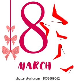 Greeting card for March 8. International Women's Day. Women's shoes, high heels, abstraction, vector illustration.