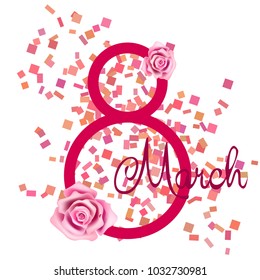 Greeting card for March 8. International Women's Day. Roses, fresh flowers, abstraction, vector illustration.