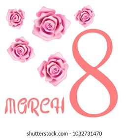 Greeting card for March 8. International Women's Day. Roses, fresh flowers, abstraction, vector illustration.