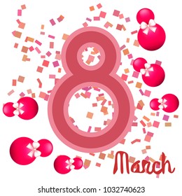 Greeting card for March 8. International Women's Day. Eight, figure, sphere, atrass bow, abstraction, vector illustration.