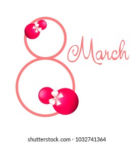 Greeting card for March 8. International Women's Day. Eight, figure, sphere, atrass bow, abstraction, vector illustration.