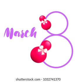 Greeting card for March 8. International Women's Day. Eight, figure, sphere, atrass bow, abstraction, vector illustration.