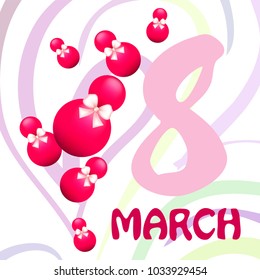 Greeting card for March 8. International Women's Day. Eight, figure, sphere, atrass bow, abstraction, vector illustration.