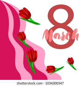Greeting card for March 8. International Women's Day. Tulip, fresh flowers, abstraction, vector illustration.