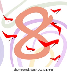 Greeting card for March 8. International Women's Day. Women's shoes, high heels, abstraction, vector illustration.