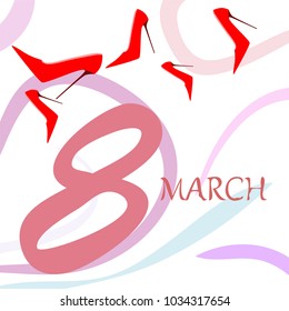 Greeting card for March 8. International Women's Day. Women's shoes, high heels, abstraction, vector illustration.