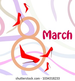 Greeting card for March 8. International Women's Day. Women's shoes, high heels, abstraction, vector illustration.