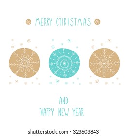 Greeting card: Merry Christmas and Happy New Year. Cute hand drawn set with snowflakes. Vector illustration. Creative hand drawn card.