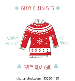 Greeting card: Merry Christmas and Happy New Year. Creative hand drawn card with cute knitted red sweater. Vector cartoon illustration.