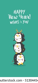 Greeting card Merry Christmas and Happy New Year. Funny penguin wishes to you a happy holidays. Vector illustration.