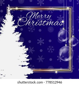 Greeting card Merry Christmas and Happy New Year. Silhouettes of a tree, transparent balls and snowflakes on a blue background.