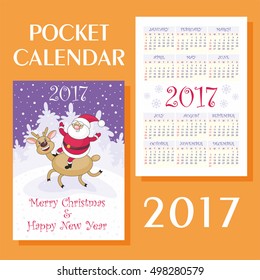 Greeting card merry Christmas and New Year with the image of funny deer and Santa Claus. Pocket calendar 2017.
