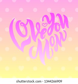 Greeting card for mom with soft pink background and lettering