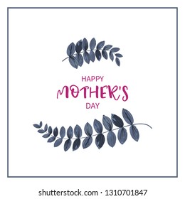 Greeting card mother's day with indigo leaves. Composition of large exotic tropical leaves on a white background, close-up.Can be used for company logo.Vector illustration.