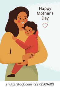 Greeting card for Mother's Day with young woman and her small son. Mother holds on hands her child with love and care. Baby boy embraces his mum. Festive vector illustration with text. 