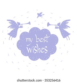 The greeting card My best wishes with the angels