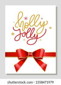 Greeting card on new year or Christmas with calligraphic inscription holly jolly and decorative snowflakes or stars. Postcard or gift decorated with ribbon bow. Winter holidays congrats vector