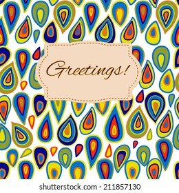 Greeting card on a seamless pattern background with hand drawn colorful raindrops, clipping mask is used, vector illustration