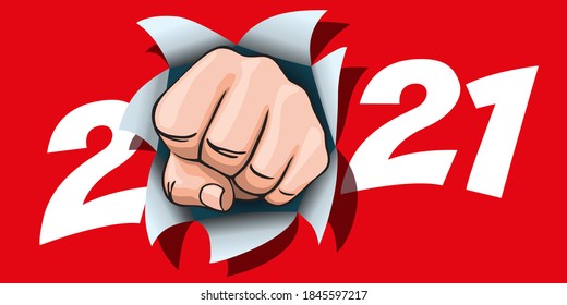 Greeting card on the theme of energetic action for a new beginning, symbolized by a fist that tears a paper banner on which is written the year 2021.