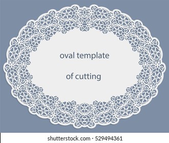 Greeting  card with openwork  oval border, paper doily under the cake, template for cutting, wedding invitation, decorative plate is laser cut, frame with lace edge, vector illustrations.