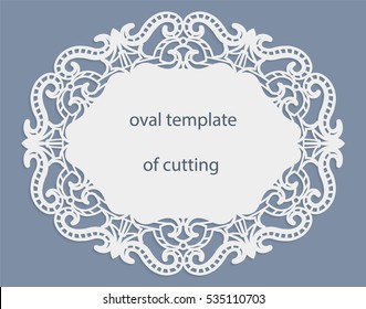 Greeting  card with openwork  oval border, paper doily under the cake, template for cutting, wedding invitation, decorative plate is laser cut, frame with lace edge, vector illustrations.