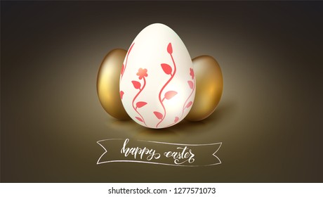 Greeting card with painted and golden eggs for celebration of happy Easter. Hand-drawn text happy easter on vintage banner, brush strokes style. Vector 3d illustration for holiday greetings, covers.