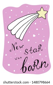 Greeting card in pink for new born star at baby shower. Simple sketch vector illustration can be used in postcards, greeting cards, banners, prints, birthday celebrations e.t.c. EPS10