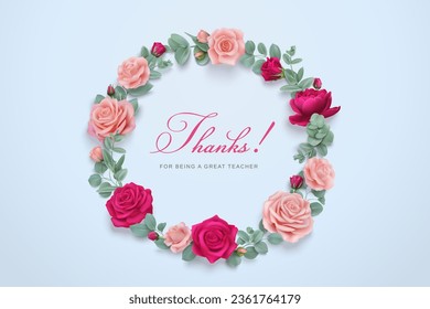 Greeting card with pink and red photorealistic roses and eucalyptus leaves on a blue backdrop with text Thanks for being a great teacher