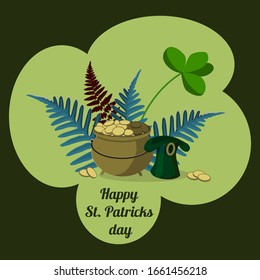 Tarjeta de saludo, afiche, cartel con la inscripción "Feliz Día de San Patricio". En un fondo verde se representan el trébol, las plantas, un sombrero de leprechaun, el helecho, una olla de oro.