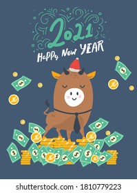 greeting card, poster, banner, postcard. Happy New Year. the bull with money. Year of the bull. 2021. Funny bull character on a blue background.