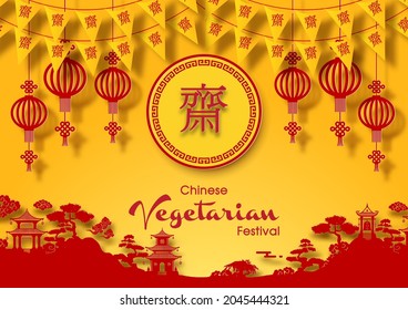 Greeting card and poster of Chinese Vegetarian Festival in layers paper cut style and vector design. Chinese letters is meaning "Fasting" for worship Buddha" and "Vegetarian Day" in English.