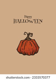 Greeting card with pumpkin. Happy Halloween.