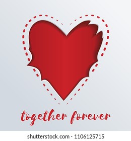 Greeting card with a red heart cut out in paper. Together forever lettering